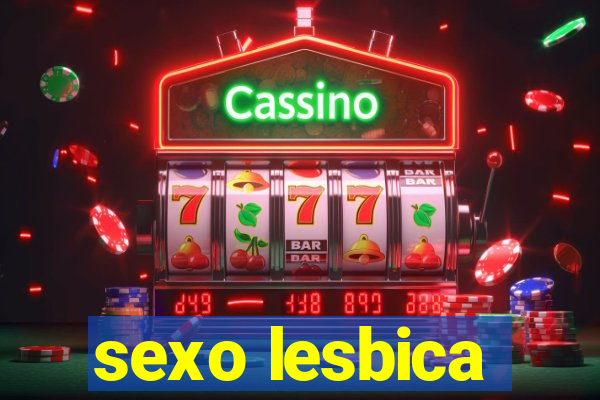 sexo lesbica